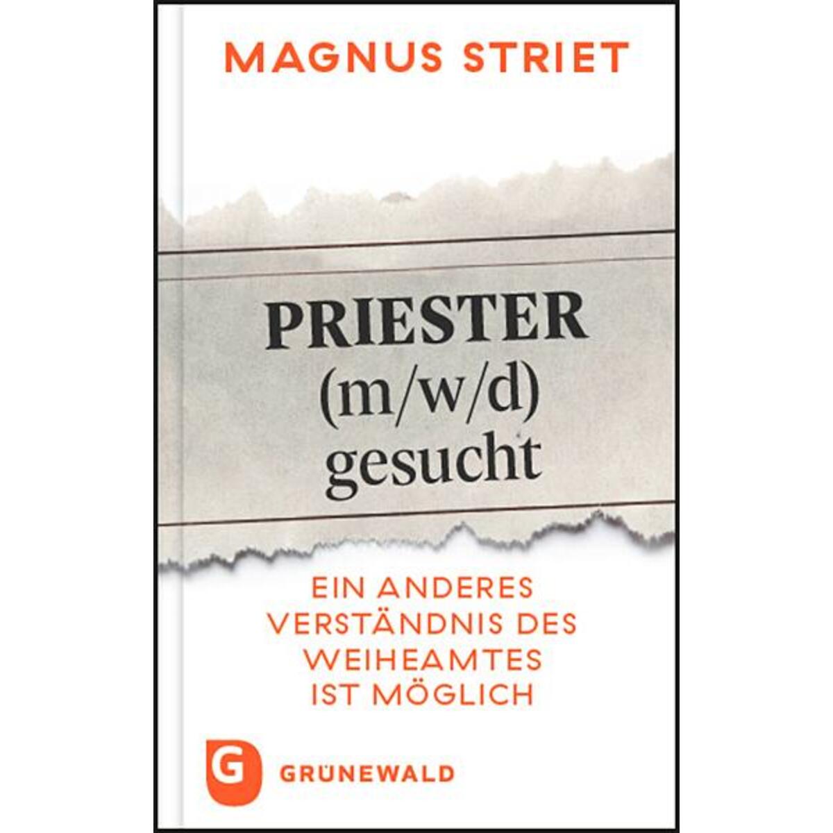 Priester (m/w/d) gesucht von Matthias-Grünewald-Verlag